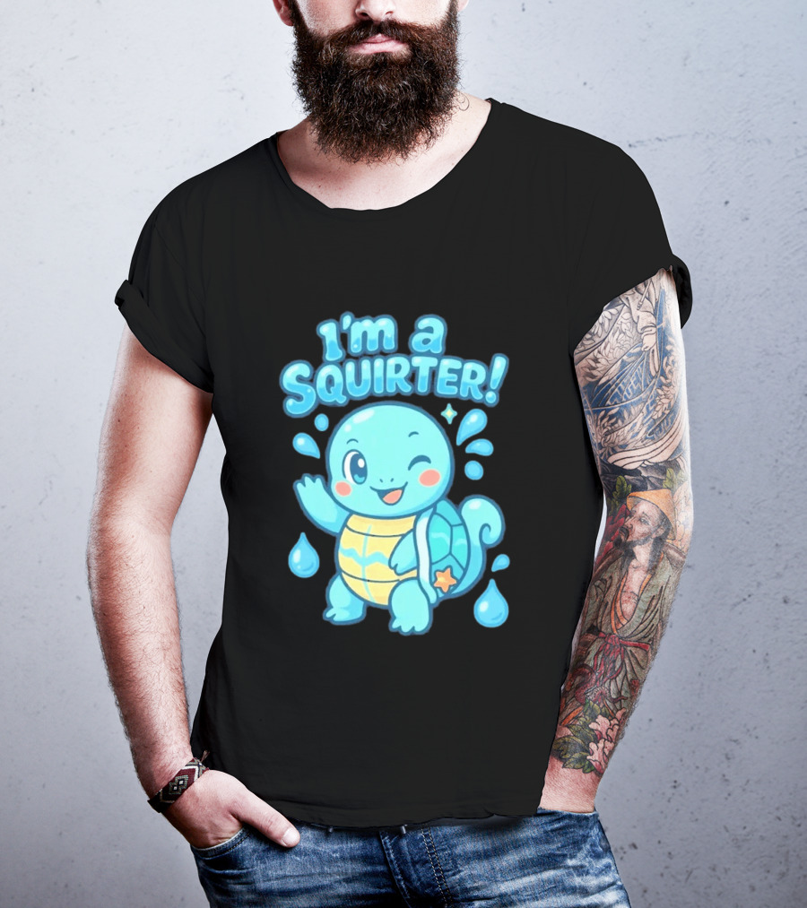 I'm A Squirter Cartoon Turtle Water Drops T-Shirt