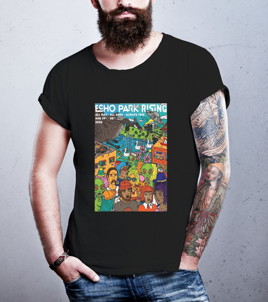 Echo Park Rising Los Angeles CA Aug 29 30 2026 All Ages Always Free T-Shirt