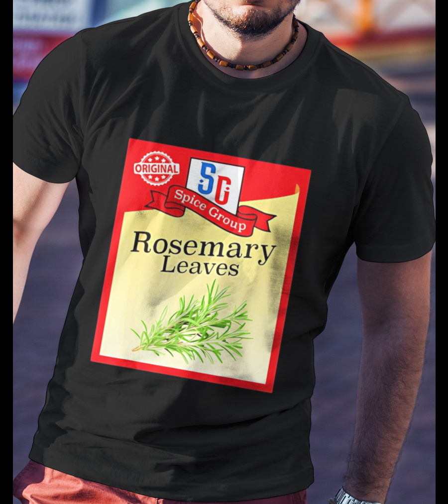 Original SG Spice Group Rosemary Leaves T-Shirt