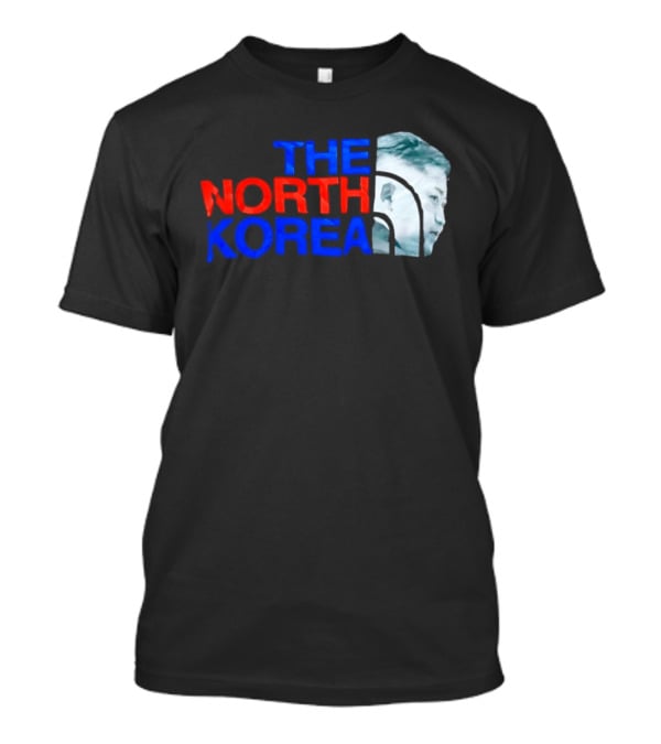 The North Korea Kim Jong Un T-Shirt