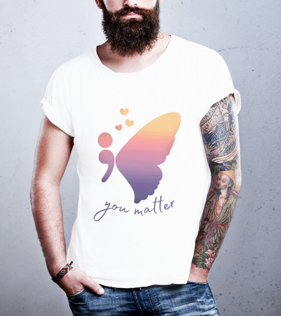 Semicolon Butterfly You Matter Inspirational Mental Health Awareness T-Shirt