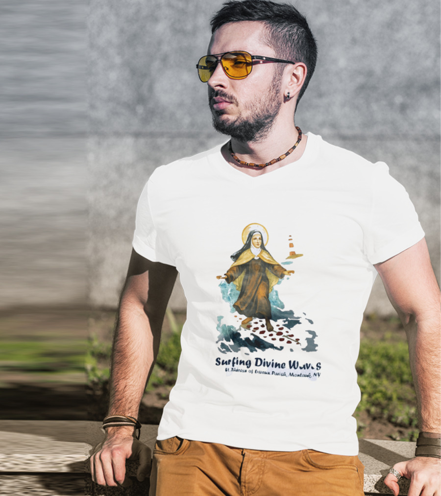 St Thérèse Of Lisieux Surfing Divine Waves Montauk NY T-Shirt