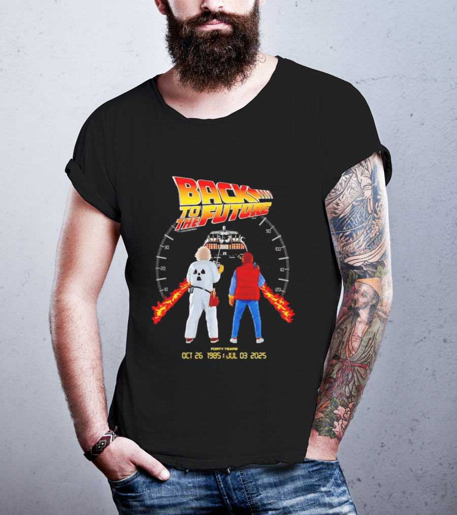 Back To The Future Forty Years Oct 26 1985 Jul 03 2025 Movie Anniversary T-Shirt