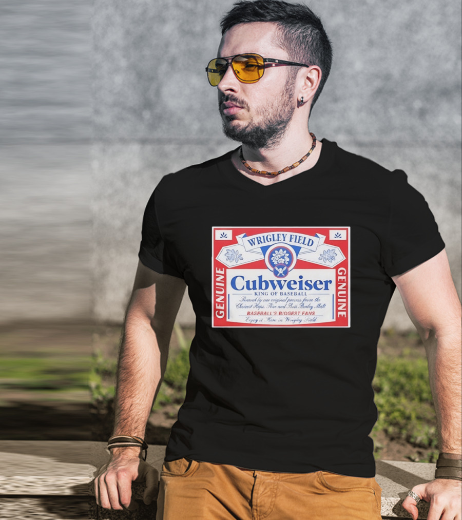 Wrigley Field Cubweiser Genuine Baseball's Biggest Fans T-Shirt