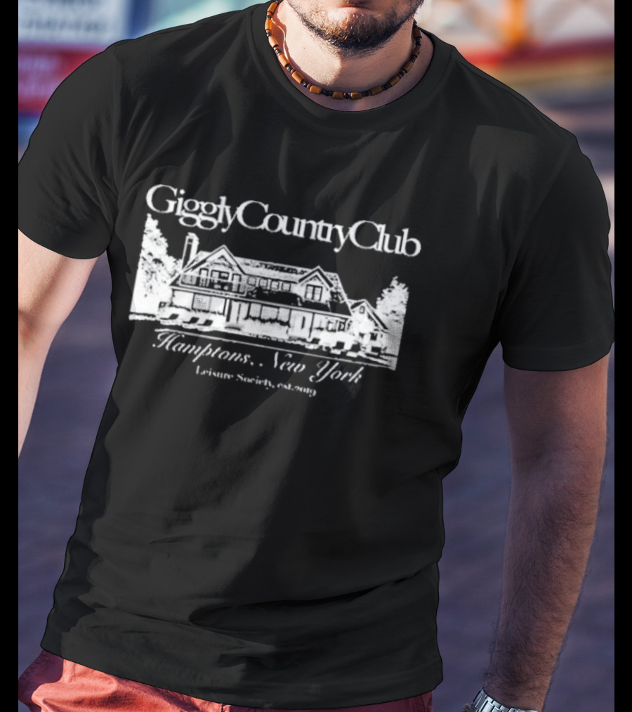Giggly Country Club Hamptons New York Leisure Society Est 2019 T-Shirt