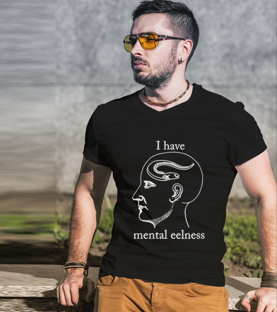 I Have Mental Eelness Brain Outline Eel T-Shirt