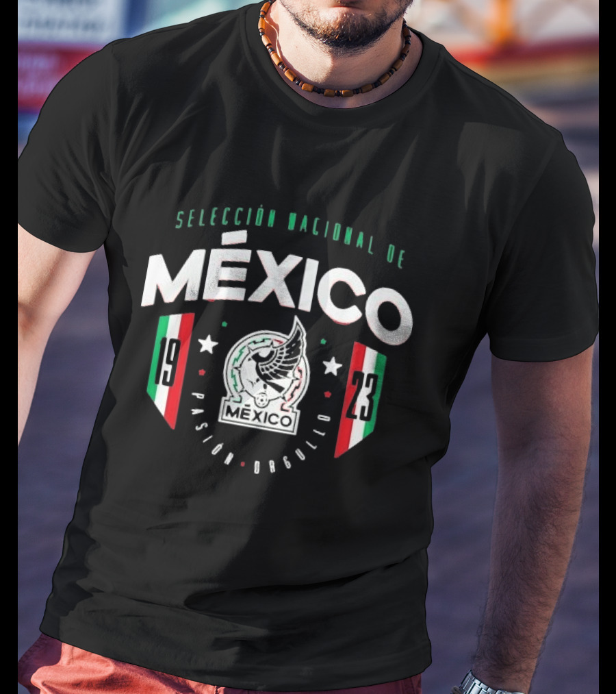 Selección Nacional De México Pasión Orgullo 19 23 Team México T-Shirt