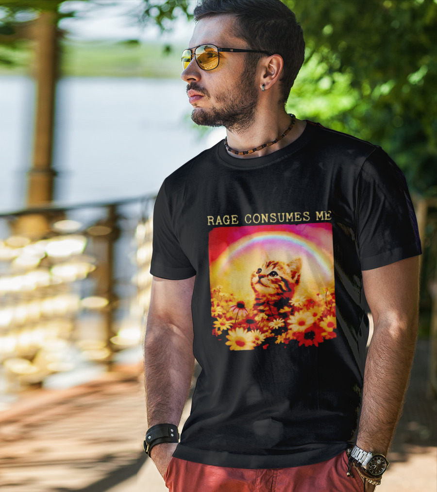 Rage Consumes Me Kitten In Flowers With Rainbow And Daisies T-Shirt