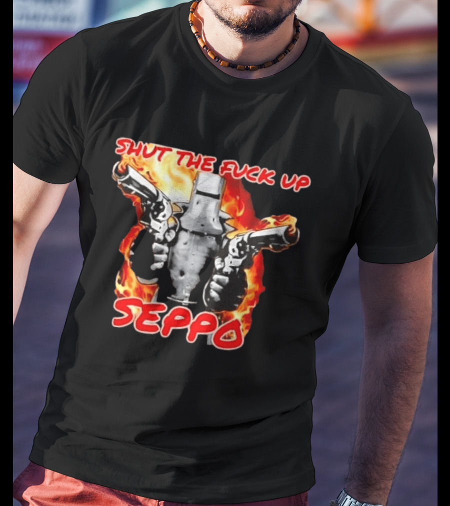 Shut The Fuck Up Seppo Dual Revolvers Fire Knight T-Shirt
