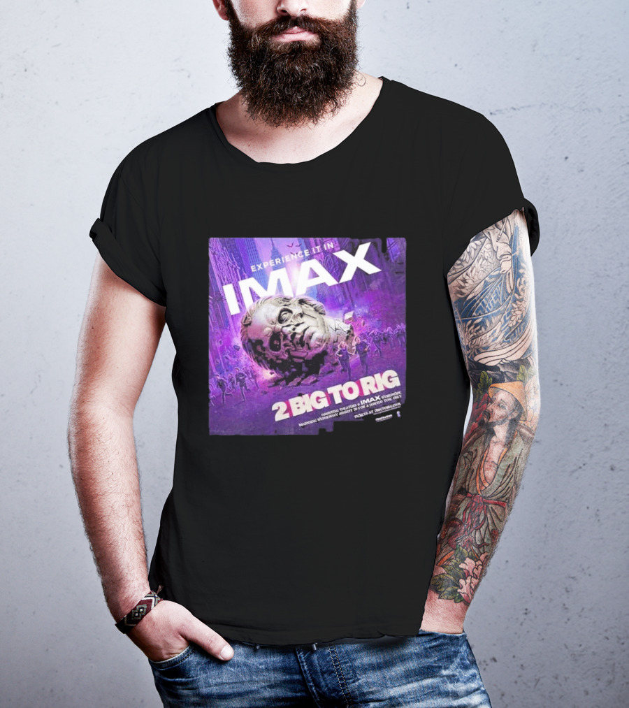 Experience It In IMAX Ghost 2 Big To Rig Feature Film Capturing Skeletour World Tour 2026 T-Shirt