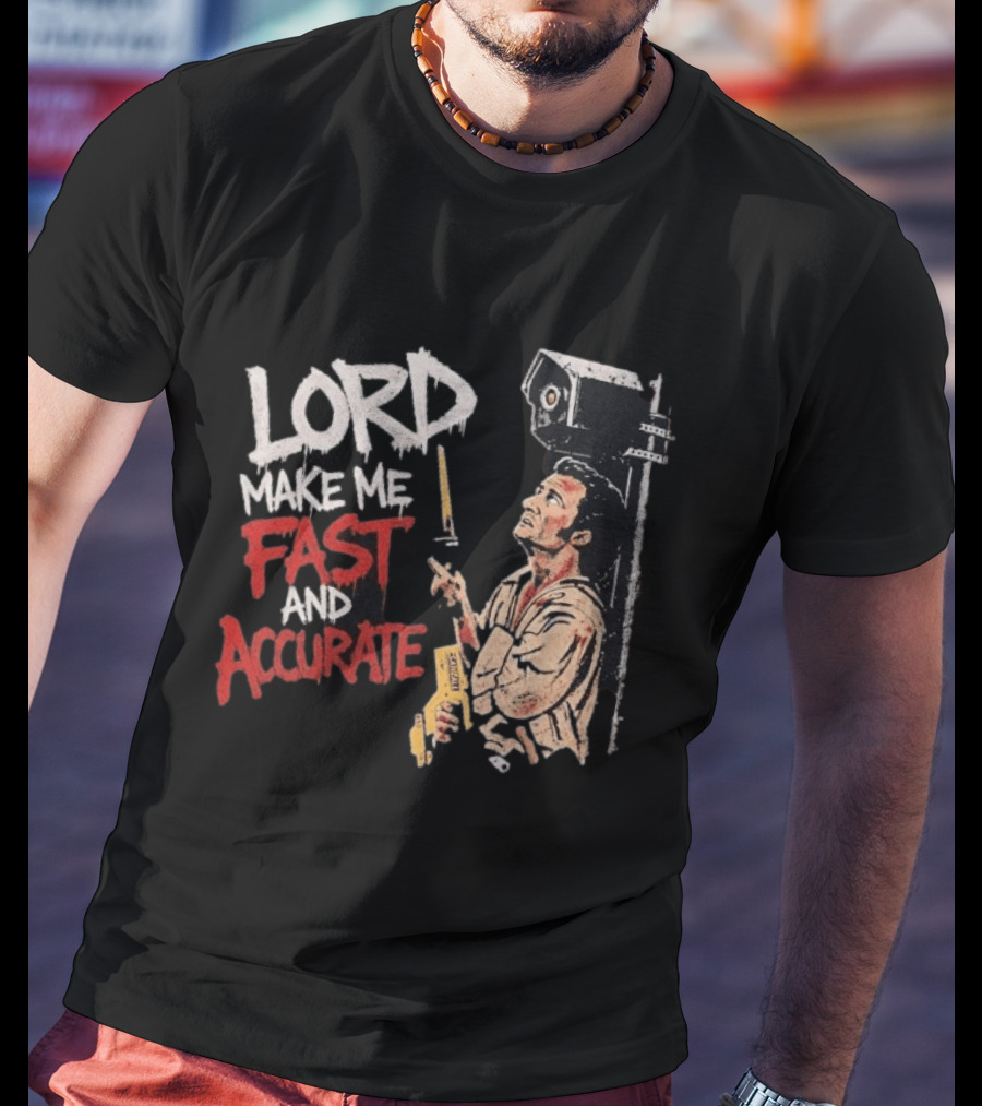 Lord Make Me Fast And Accurate Star Wars Lightsaber Jedi T-Shirt