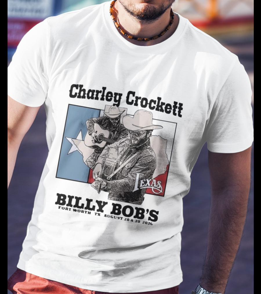 Charley Crockett Live At Billy Bob's Fort Worth Texas August 28 29 2026 T-Shirt