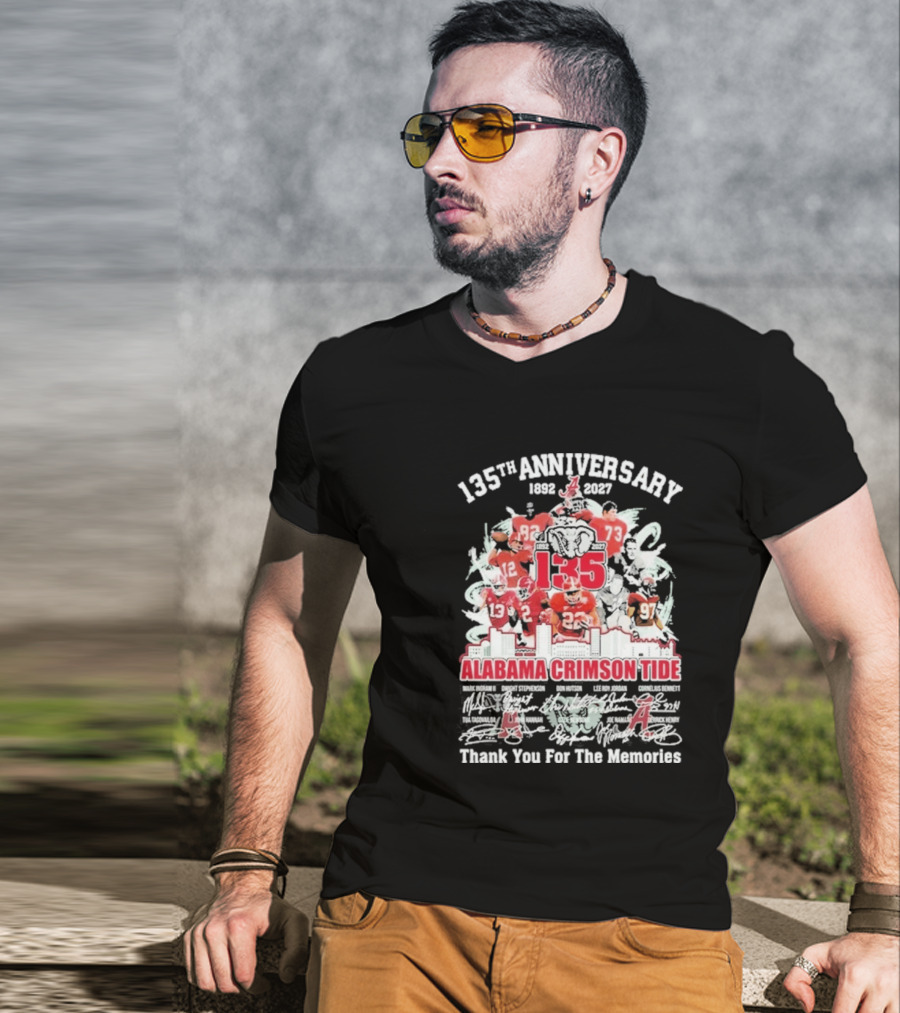 135th Anniversary 1892 2027 Alabama Crimson Tide Thank You For The Memories T-Shirt