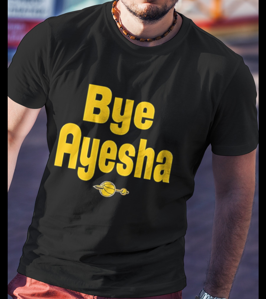 Bye Ayesha Basketball Team Yellow Text With Ball And Hoop T-Shirt