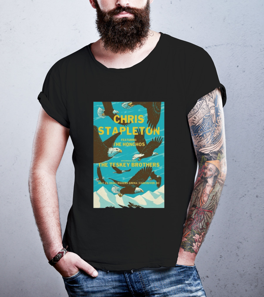 Chris Stapleton Vancouver Concert Featuring The Honchos And The Teskey Brothers July 22 2026 Rogers Arena T-Shirt