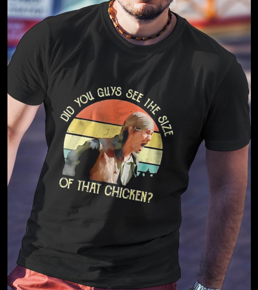 Did You Guys See The Size Of That Chicken Pirates Of The Caribbean Pintel T-Shirt