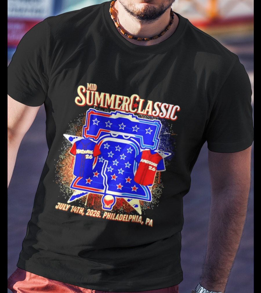 Mid Summer Classic July 14th 2026 Philadelphia PA National American 26 Liberty Bell Stars T-Shirt
