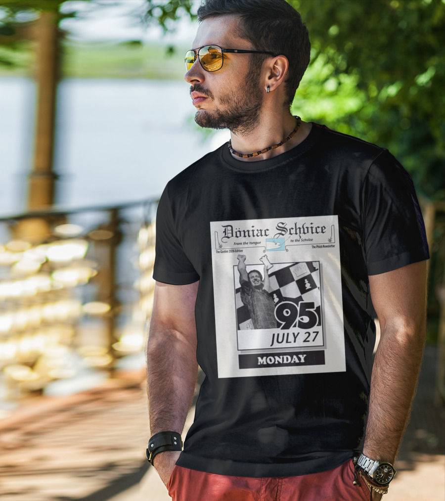 Doniac Schvice The Phish Newsletter The Garden 2026 Edition 95 July 27 Monday Chess T-Shirt