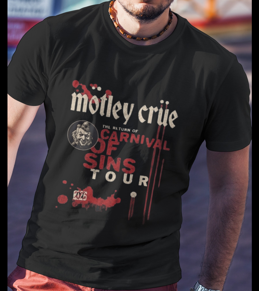 Motley Crue The Return Of Carnival Of Sins Tour 2026 T-Shirt
