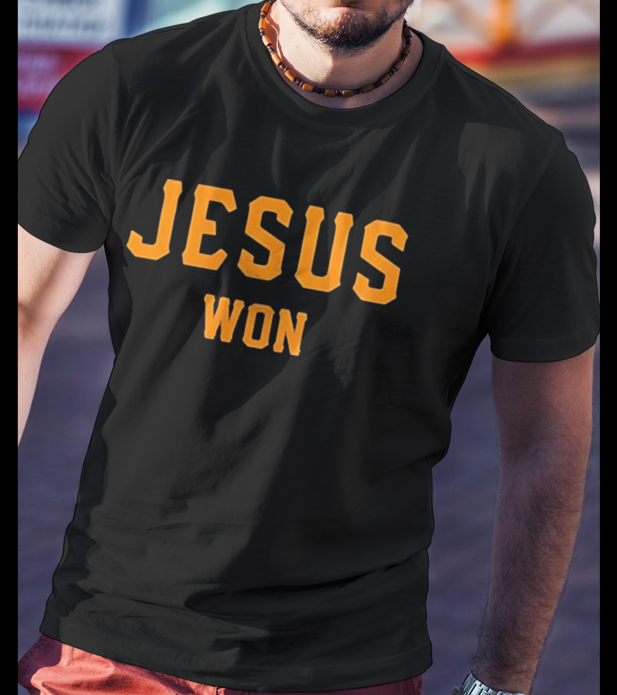 Jt Brubaker Jesus Won T-Shirt