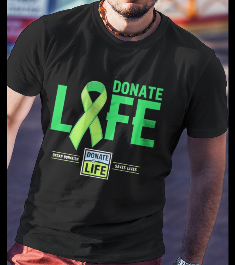 Donate Life Ribbon Organ Donation Saves Lives T-Shirt