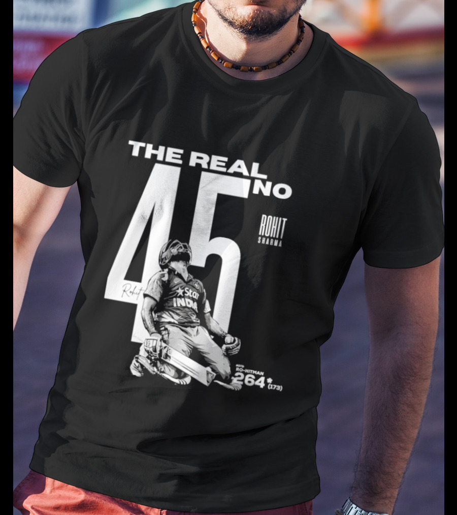 Rohit Sharma The Real No 45 Ro Hitman 264 Runs T-Shirt