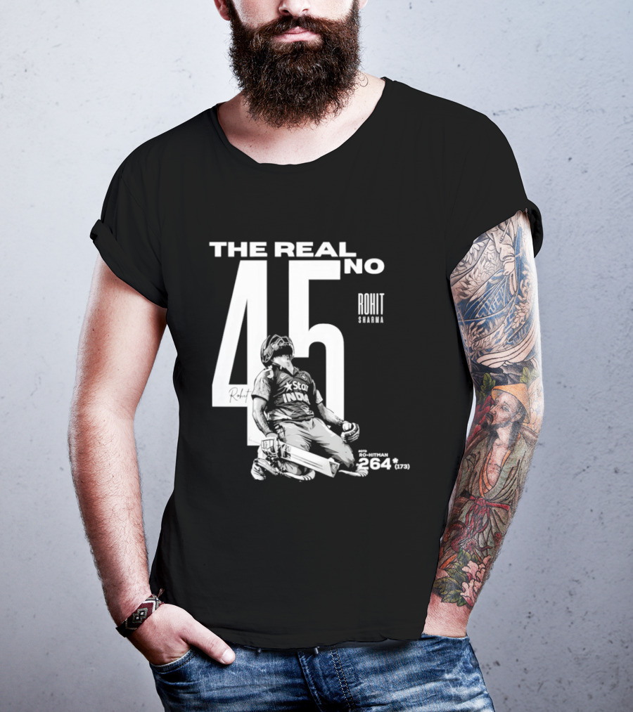 Rohit Sharma The Real No 45 Ro Hitman 264 Runs T-Shirt