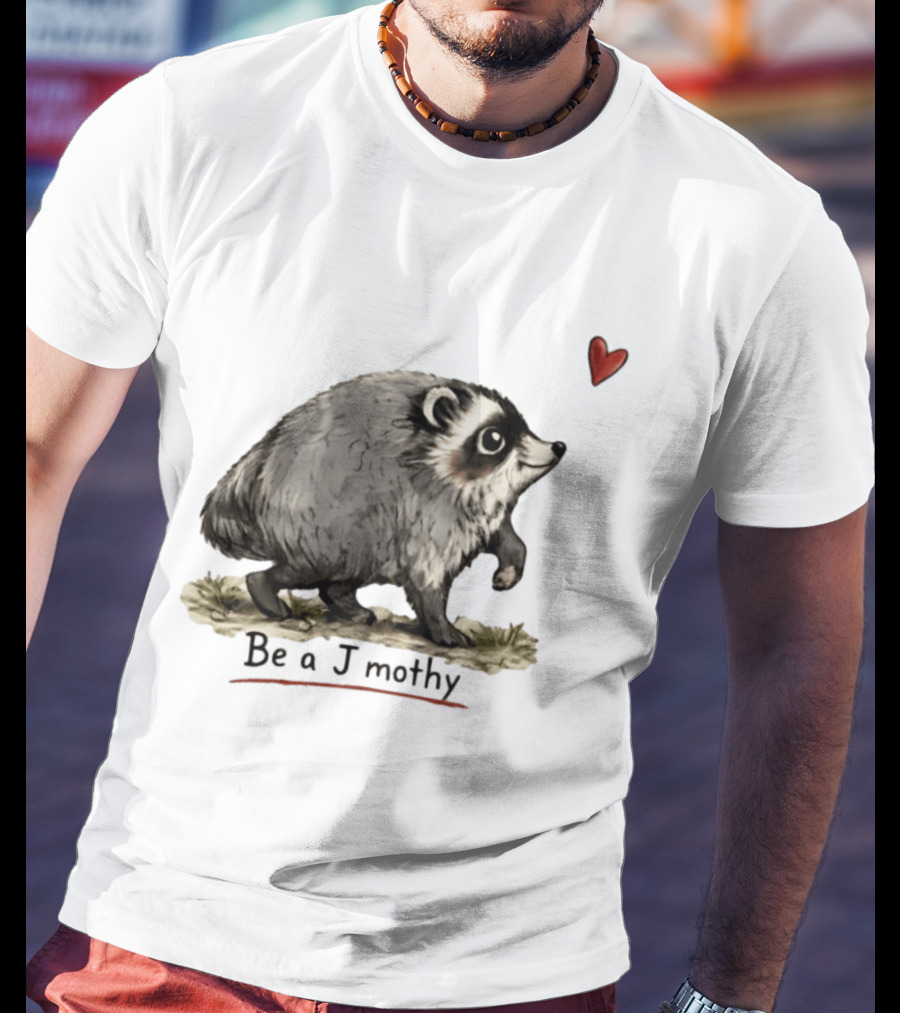 Be A Jimothy Raccoon Hearted Seattle Sensation T-Shirt