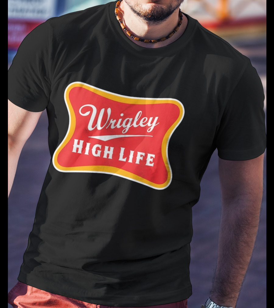 Wrigley Field High Life T-Shirt