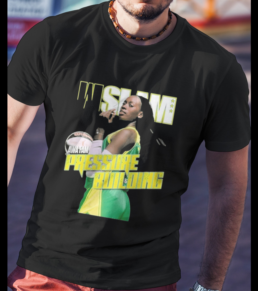 WSLAM Awa Fam Pressure Building Seattle Storm Basketball T-Shirt