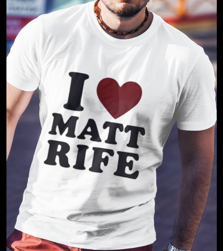 I Love Matt Rife Heart T-Shirt