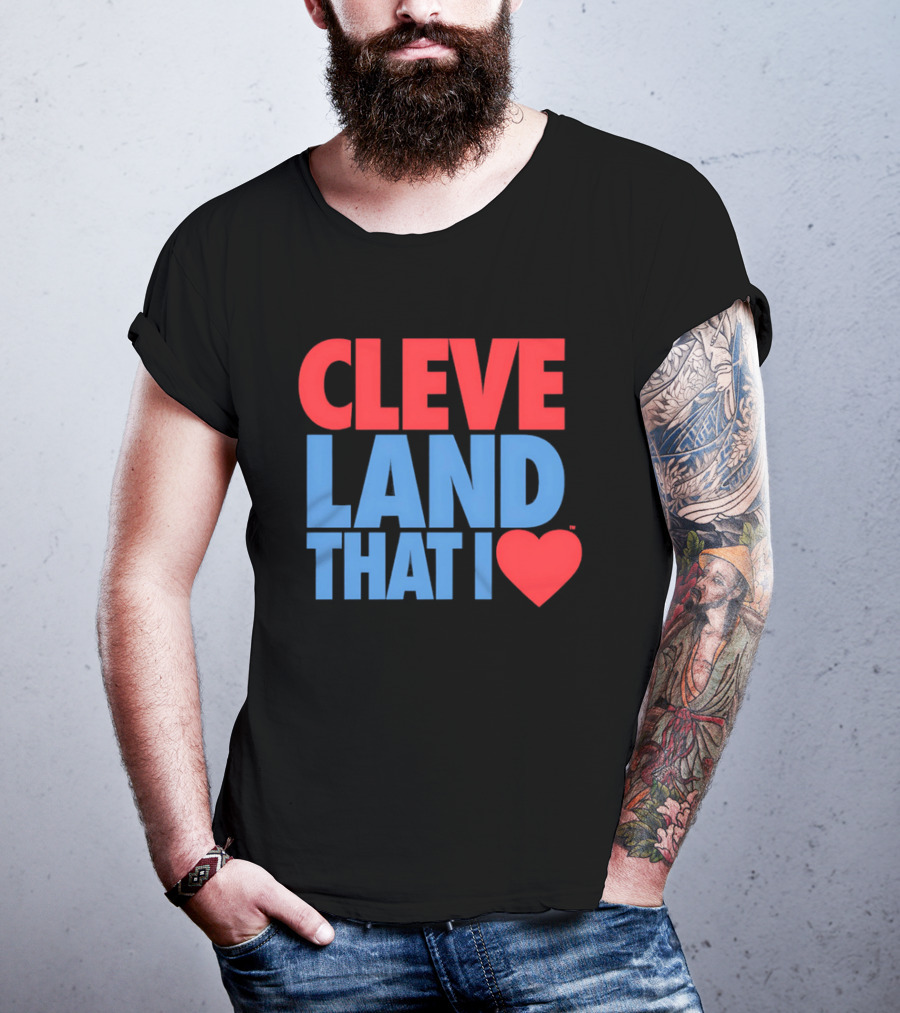 Cleve Land That I Love T-Shirt