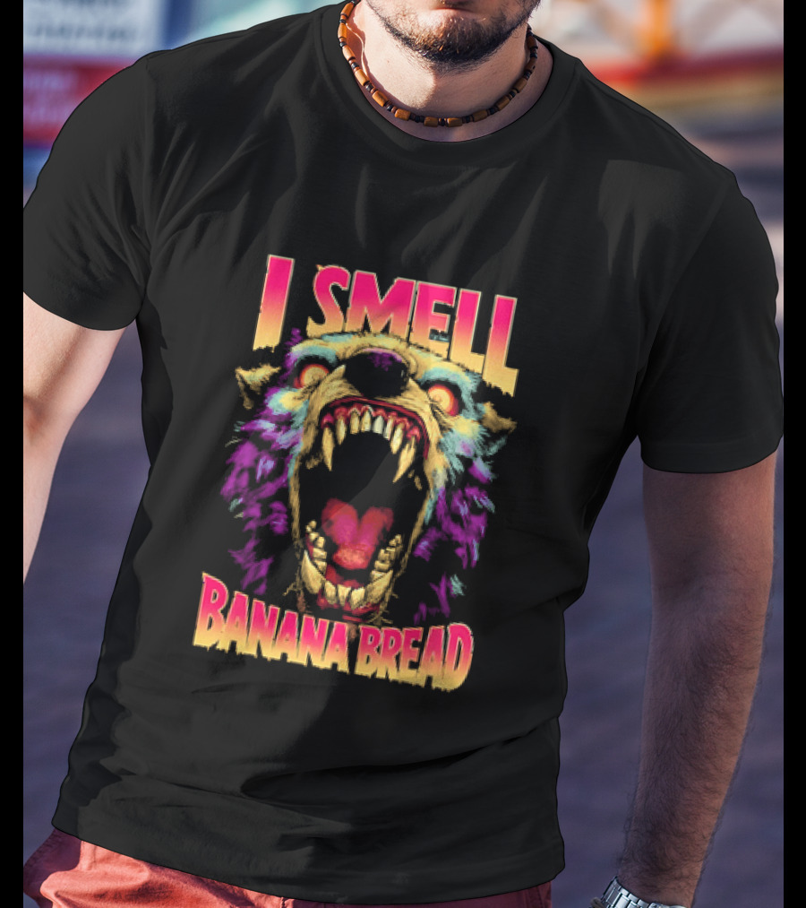 Hungry Werewolf I Smell Banana Bread Colorful Roaring Beast T-Shirt