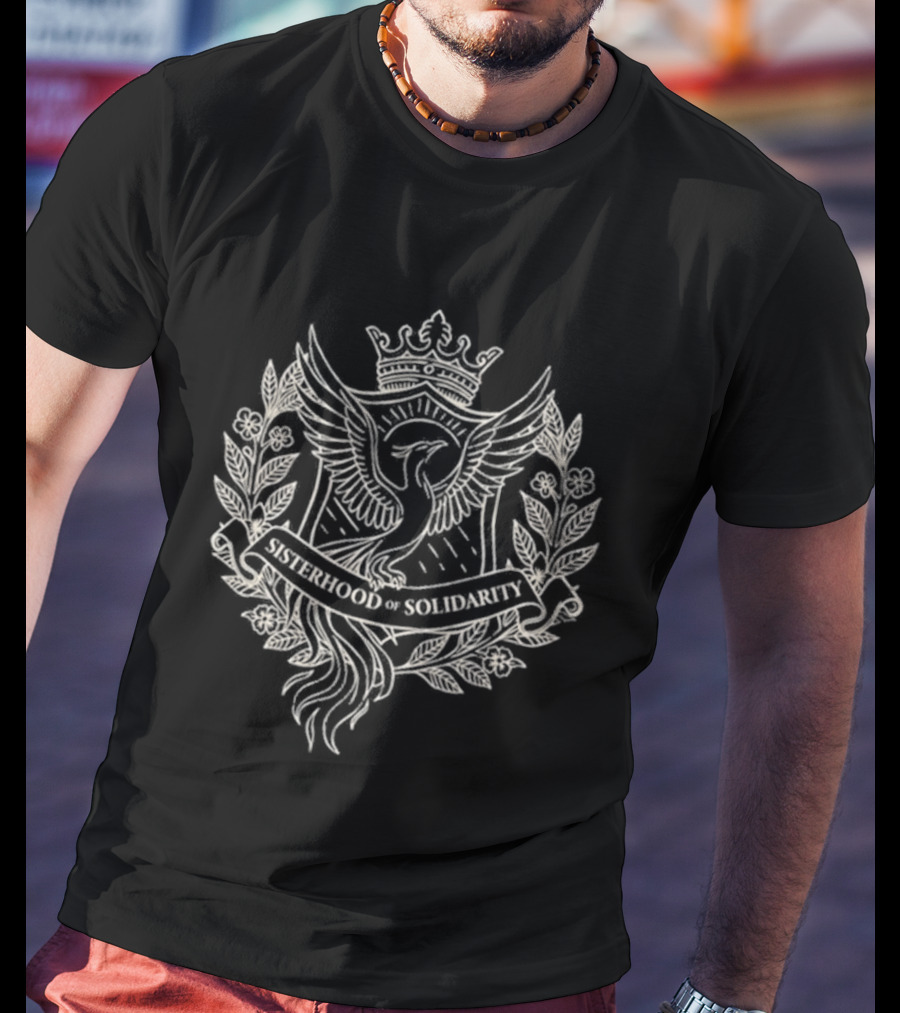 Sisterhood Of Solidarity Phoenix Crest T-Shirt