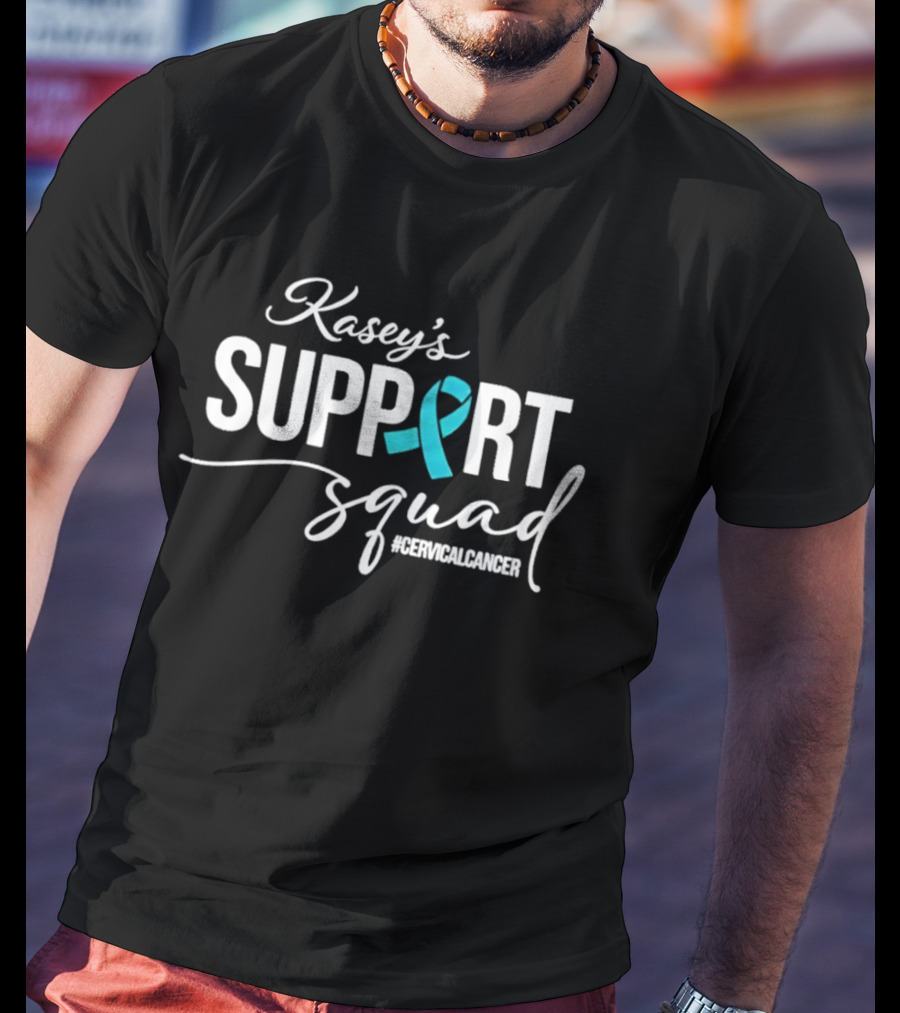 Kasey's Support Squad For Cervical Cancer Awareness Ribbon T-Shirt