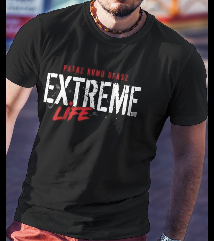 Patrz Komu Ufasz Extreme Life Pomowieniom Zmowa Milczenia T-Shirt