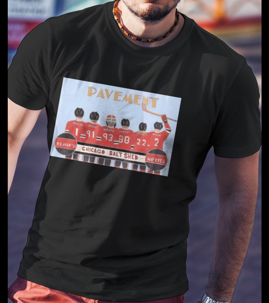 Pavement Band Chicago Salt Shed Nap Eyes July 22 2026 Hockey T-Shirt