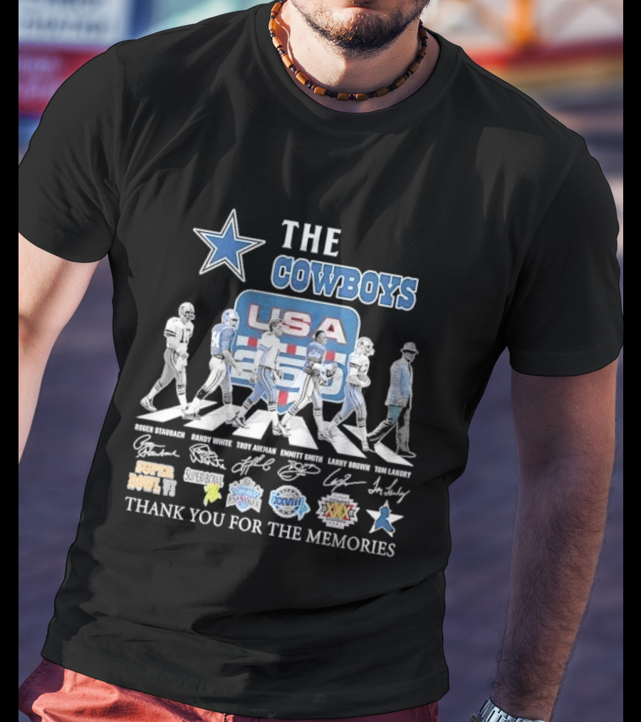 THE COWBOYS Roger Staubach Randy White Troy Aikman Emmitt Smith Larry Brown Thank You For The Memories USA T-Shirt