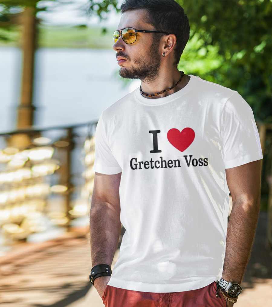 I Love Gretchen Voss Heart T-Shirt