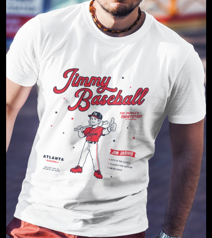 Jimmy Baseball The People's Shortstop Atlanta Braves Star Player Jarvis T-Shirt