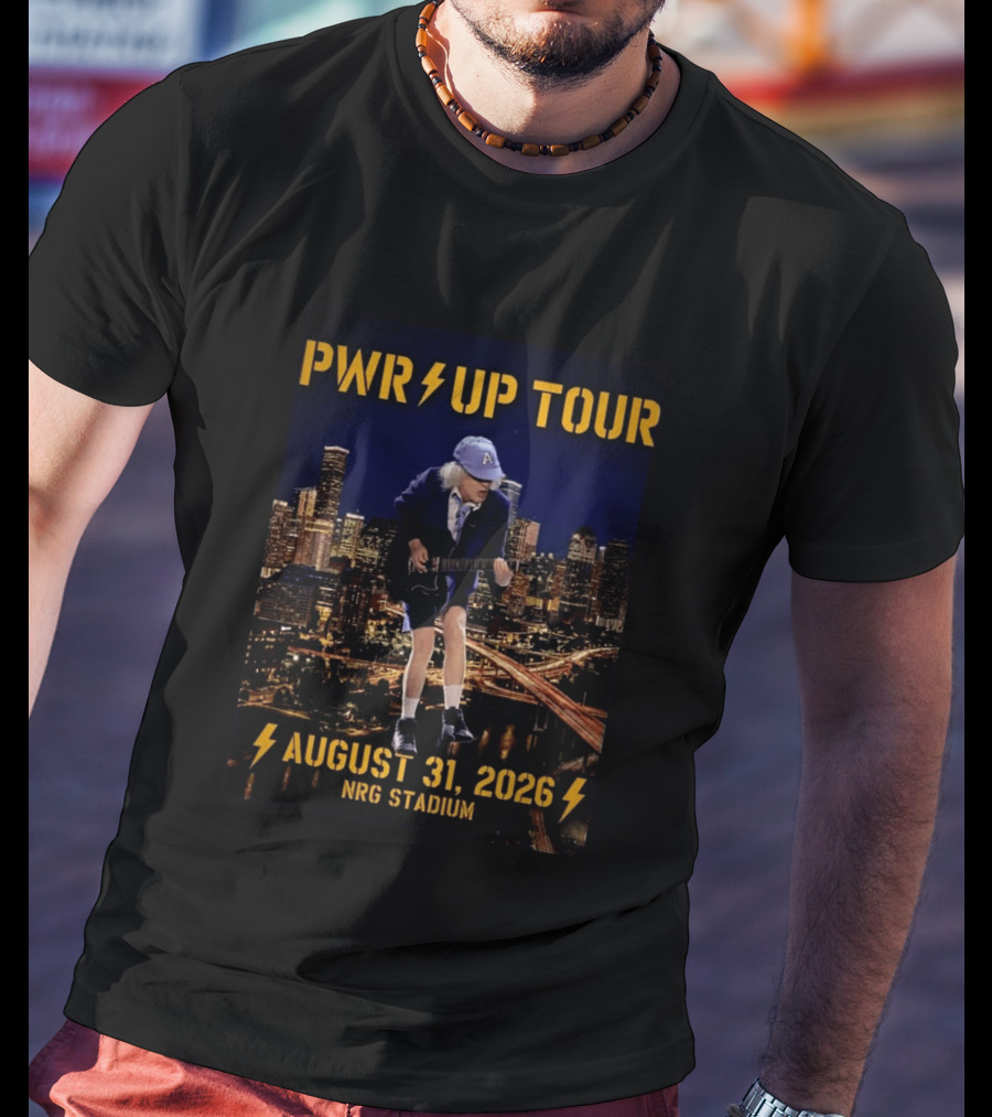 ACDC PWR UP Tour 2026 Houston August 31 NRG Stadium Event North America T-Shirt