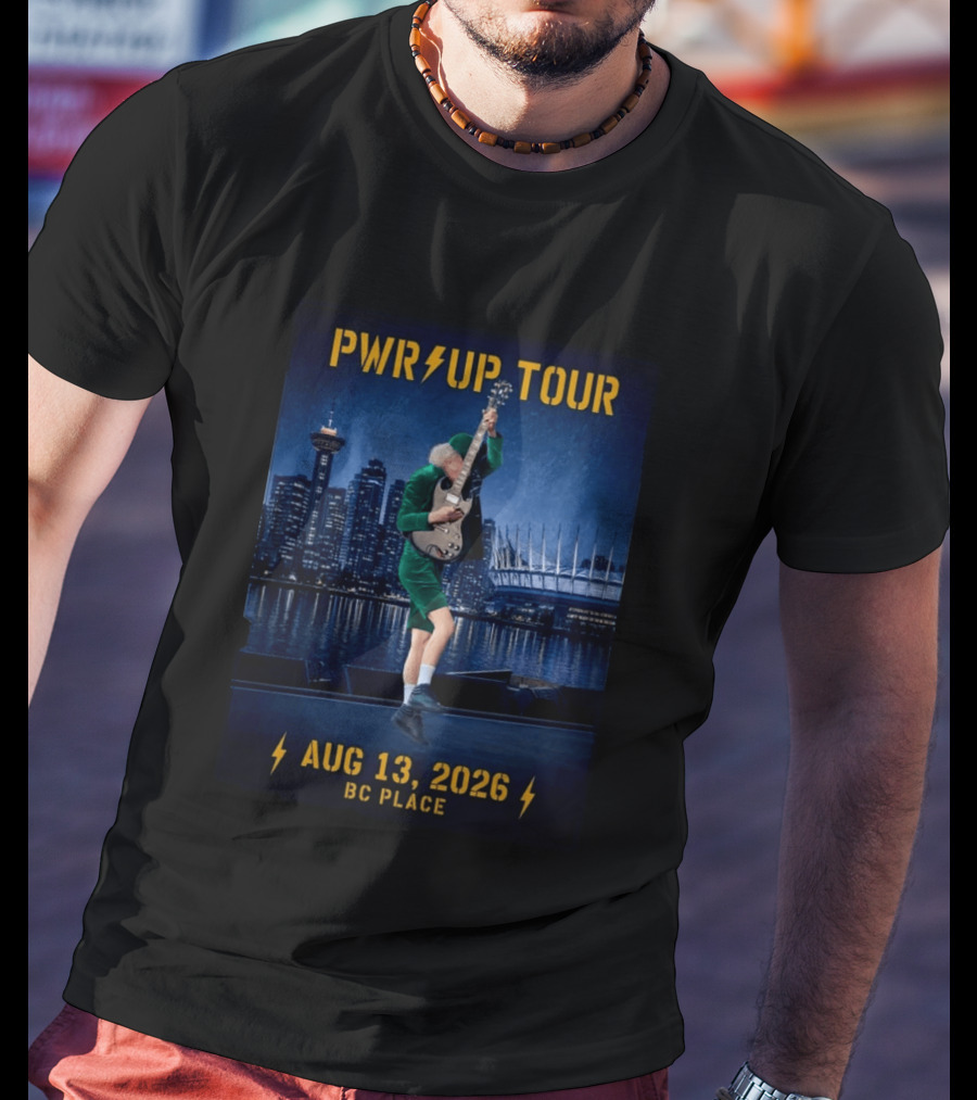 Pwr Up Tour August 13 2026 BC Place Vancouver BC T-Shirt