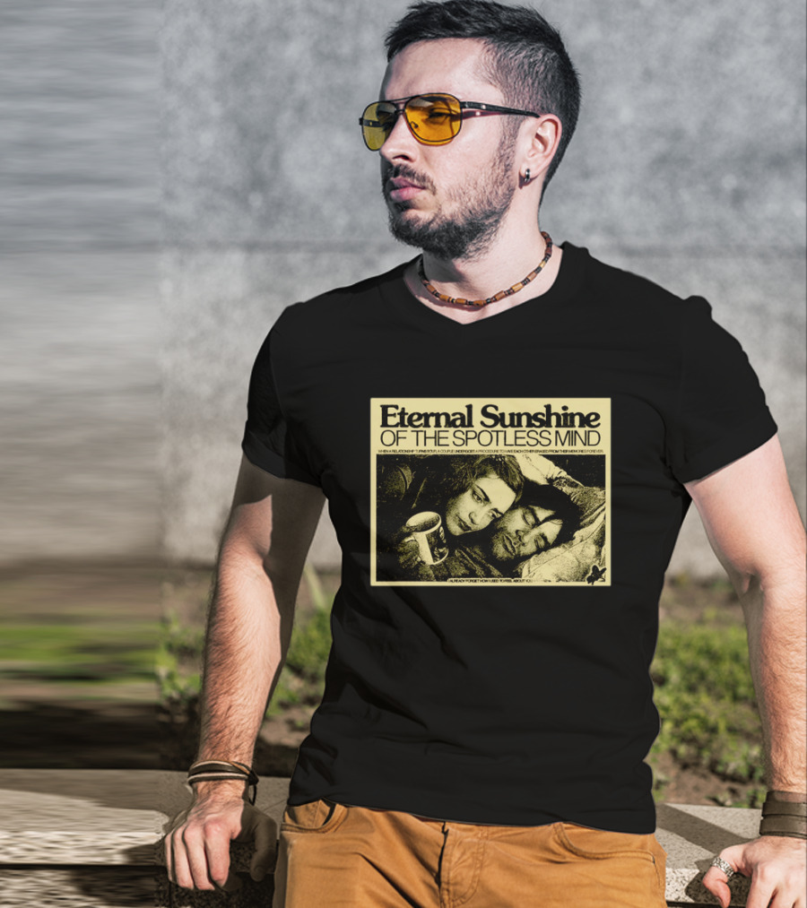 Eternal Sunshine Of The Spotless Mind I Already Forget How I Used To Feel About You T-Shirt