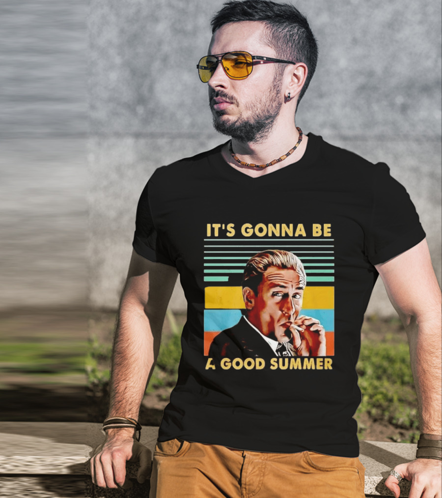 It's Gonna Be A Good Summer Mafia Movie Vibe T-Shirt