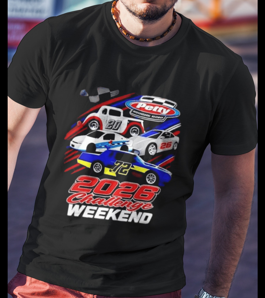 Petty International Raceway 2026 Challenge Weekend Race Cars 20 26 72 T-Shirt