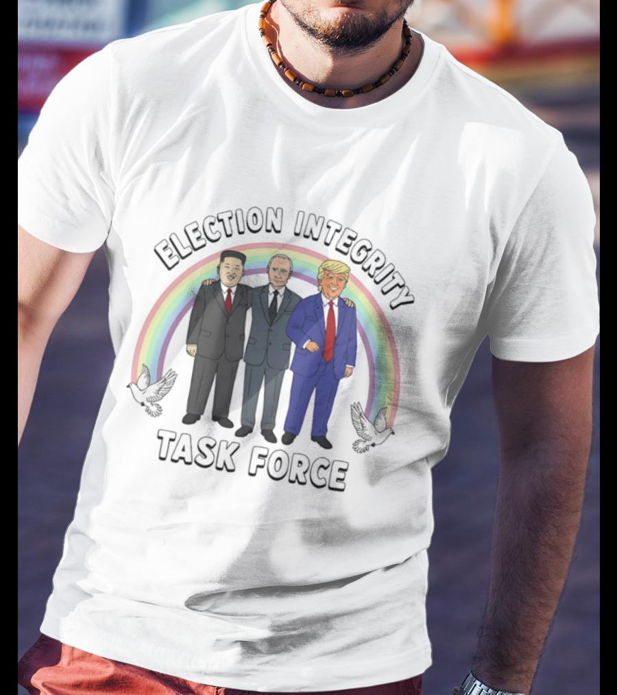 Election Integrity Task Force Political Leaders T-Shirt