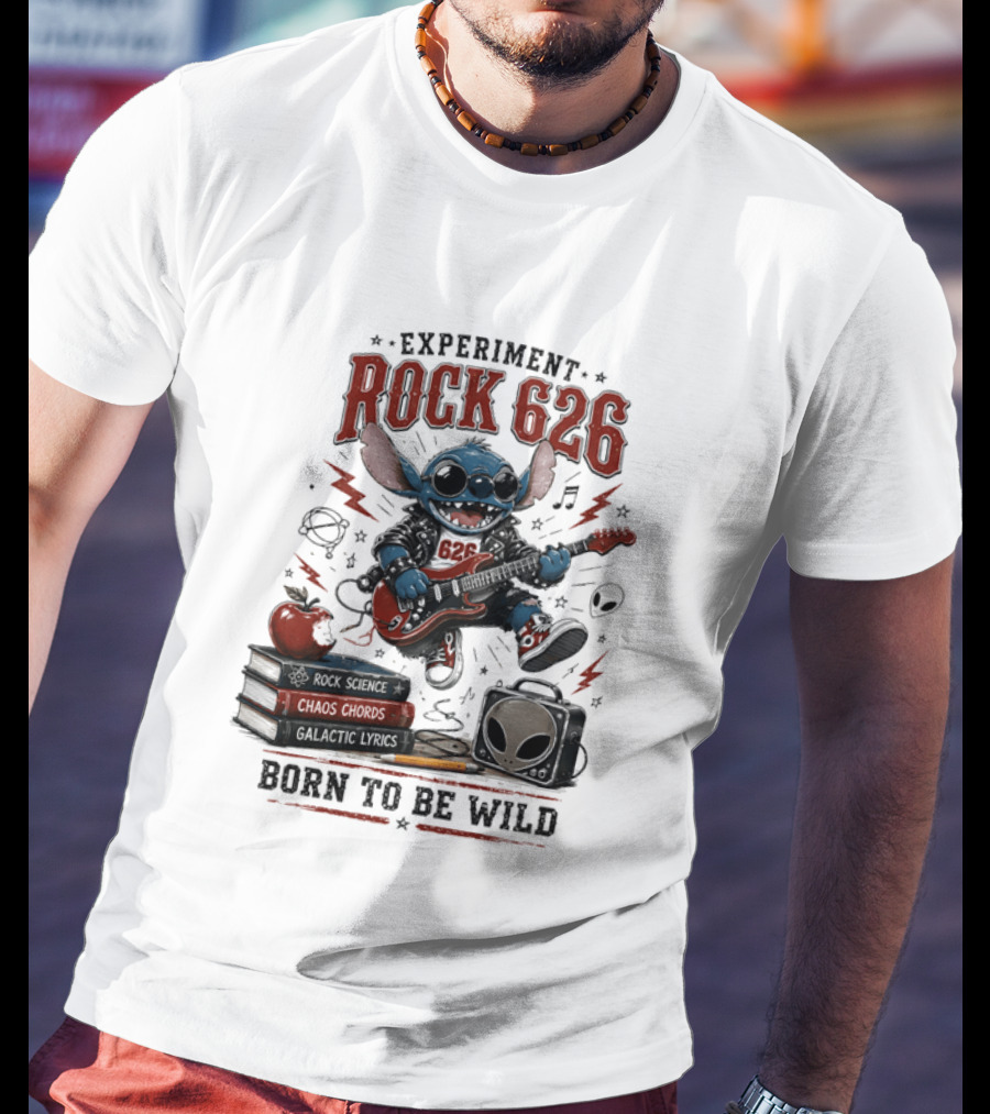 Experiment Rock 626 Born To Be Wild Music Science Chaos Chords Galactic Vibes T-Shirt