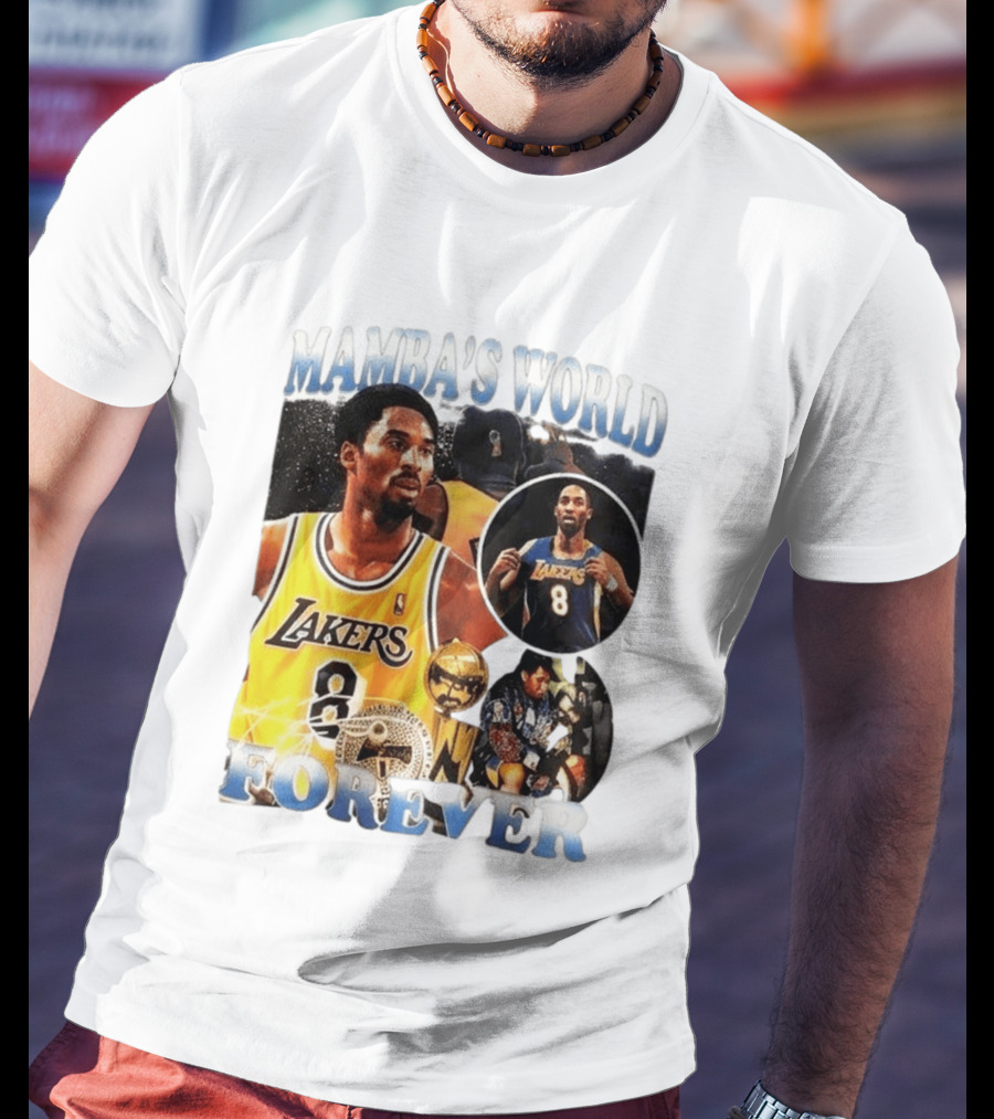 Mamba's World Forever Lakers Kobe Bryant 8 T-Shirt