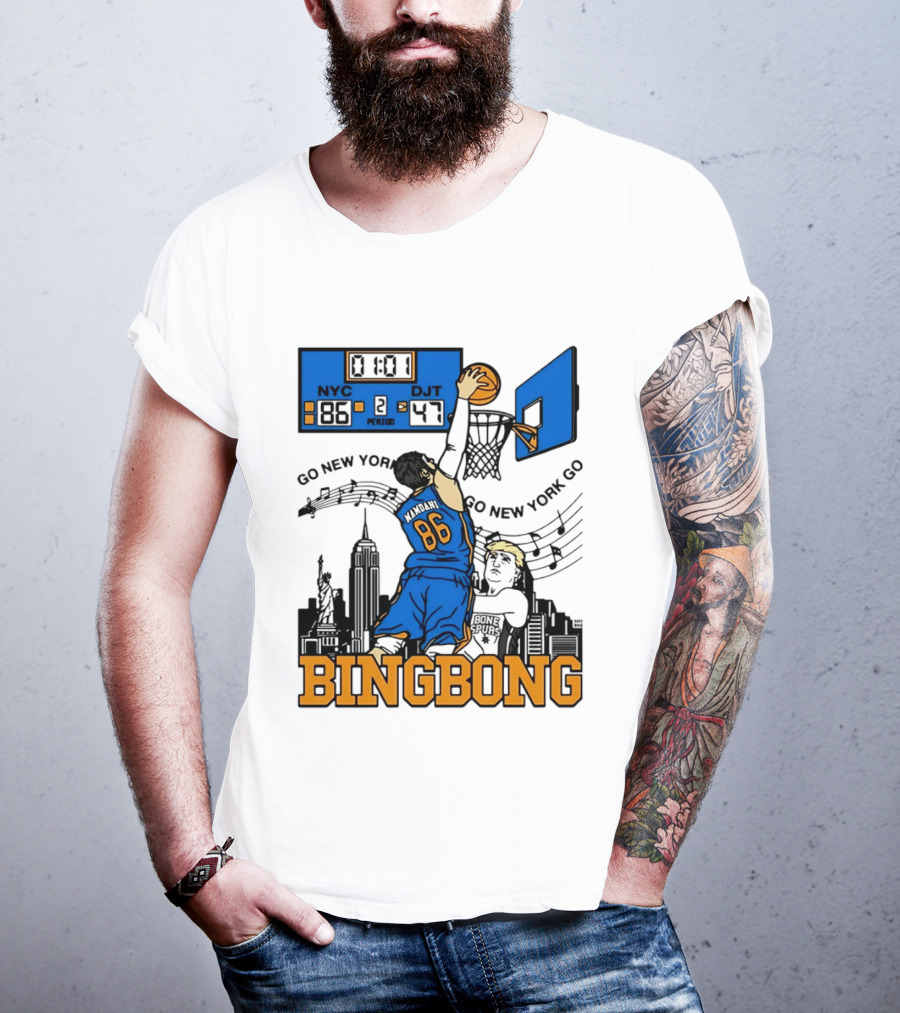 Mamdani 86 NYC DJT Go New York Basketball Bing Bong Epstein Files T-Shirt