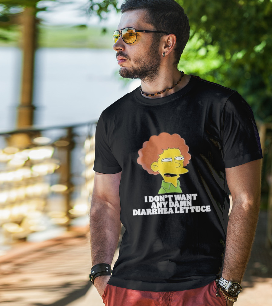 Ned Flanders I Don't Want Any Damn Diarrhea Lettuce T-Shirt